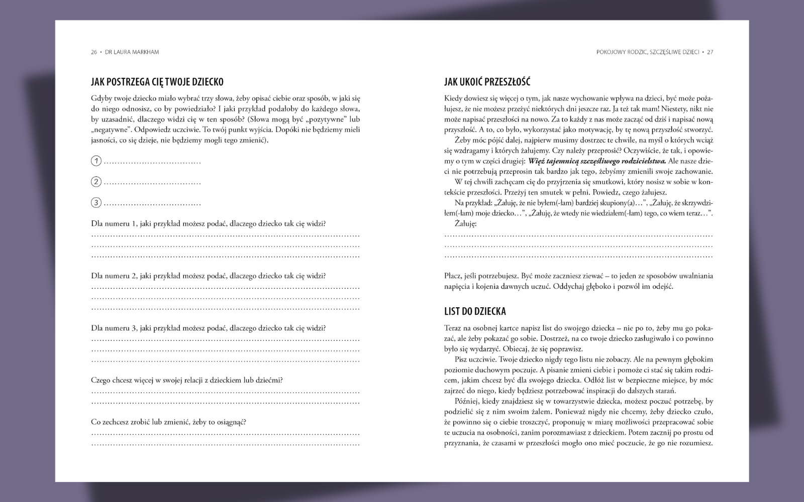 Pokojowy rodzic, szczęśliwe dzieci. Workbook. Jak za pomocą uważności i więzi wychować odporne, radosne dzieci i na nowo odkryć radość rodzicielstwa Rozkladowka_3