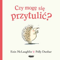 Czy mogę się przytulić?