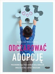 Odczarować adopcję