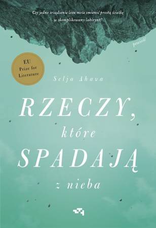 Rzeczy, które spadają z nieba Selja Ahava