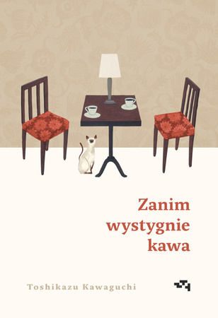 Zanim wystygnie kawa Toshikazu Kawaguchi