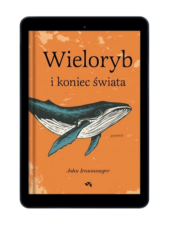 EBOOK Wieloryb i koniec świata