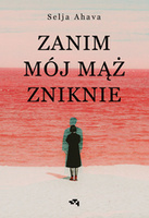 Zanim mój mąż zniknie