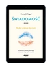 EBOOK Aware. Świadomość. Nauka i praktyka obecności. Daniel J. Siegel