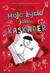OUTLET Moje życie jako... KASKADER. Janet Tashjian