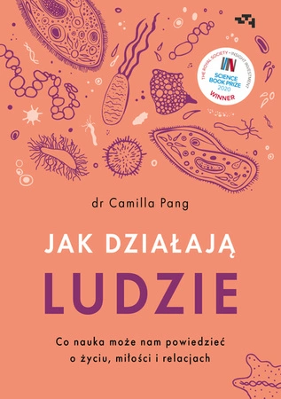 EBOOK Jak działają ludzie. Co nauka może nam powiedzieć o życiu, miłości i relacjach. Camilla Pang