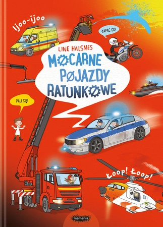 OUTLET Mocarne pojazdy ratunkowe. Line Halsnes