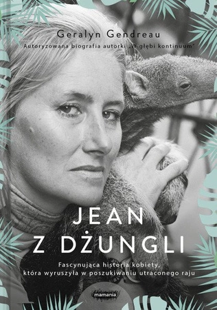 Jean z dżungli. Geralyn Gendreau