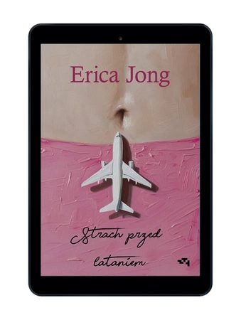 EBOOK Strach przed lataniem. Erica Jong