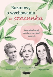 EBOOK Rozmowy o wychowaniu w szacunku