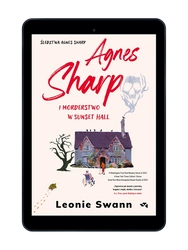 EBOOK Agnes Sharp i morderstwo w Sunset Hall. Leonie Swann