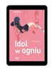 EBOOK Idol w ogniu. Rin Usami