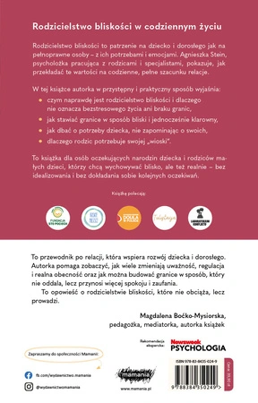 Zapowiedź. Rodzicielstwo bliskości. Jak budować bezpieczne relacje i dbać o dobrostan całej rodziny. Agnieszka Stein