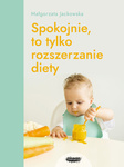 Spokojnie, to tylko roszerzanie diety