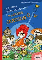 Zwyczajny piątkowy wieczór z rodziną Janssonów. Martin Widmark