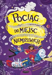 Pociąg do Miejsc Niemożliwych