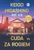 EBOOK Cuda za rogiem. Keigo Higashino