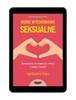 EBOOK Nowe wychowanie seksualne. Wyd. 2 Agnieszka Stein