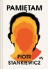 EBOOK Pamiętam. Piotr Stankiewicz