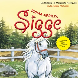 AUDIOBOOK Sigge. Tom 5. Prima aprilis, Sigge. Lin Hallberg