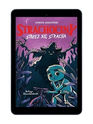 EBOOK Strachociny. Strzeż się stracha. Dominik Łuszczyński