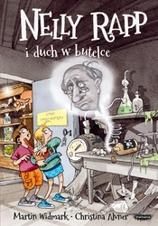 Nelly Rapp i duch w butelce. Martin Widmark