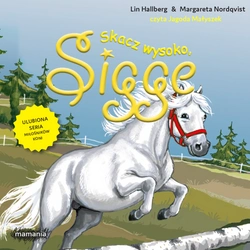 AUDIOBOOK Sigge. Tom 9. Skacz wysoko, Sigge. Lin Hallberg