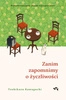 WYDANIE SPECJALNE Zanim zapomnimy o życzliwości. Zanim wystygnie kawa. Tom 5. Toshikazu Kawaguchi