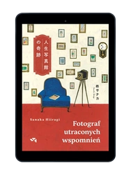 EBOOK Fotograf utraconych wspomnień.