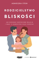 Zapowiedź. Rodzicielstwo bliskości. Agnieszka Stein