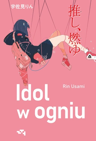 Idol w ogniu. Rin Usami