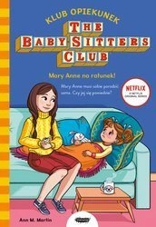Klub Opiekunek. Mary Anne na ratunek!  Ann M. Martin