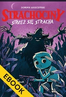 EBOOK Strachociny. Strzeż się stracha