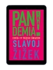 EBOOK Pandemia! Covid-19 trzęsie światem. Slavoj Žižek