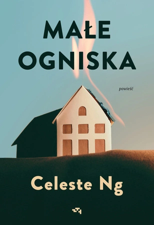 Małe ogniska. Celeste Ng