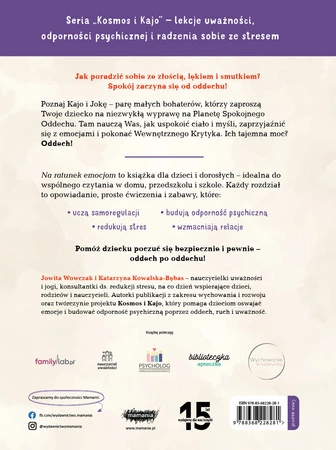 Na ratunek emocjom. Kosmos i Kajo. Jowita Wowczak, Katarzyna Kowalska-Bębas