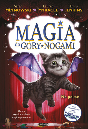 Magia do góry nogami 3. Na pokaz.