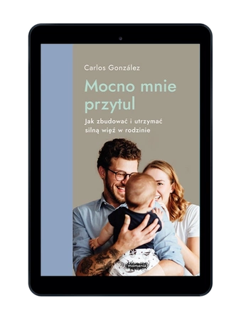 EBOOK Mocno mnie przytul. Carlos Gonzalez
