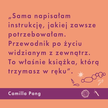 Jak działają ludzie. Co nauka może nam powiedzieć o życiu, miłości i relacjach. Camilla Pang