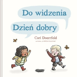 Do widzenia, dzień dobry. Cori Doerrfeld