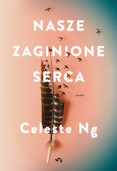 EBOOK Nasze zaginione serca. Celeste Ng