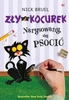 OUTLET Zły Kocurek. Narysowany, aby psocić. Nick Bruel