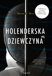 Holenderska dziewczyna. Marente de Moor