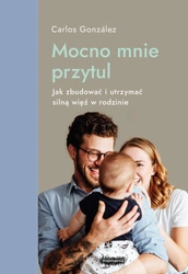 EBOOK Mocno mnie przytul. Carlos Gonzalez