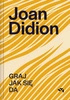 EBOOK Graj jak się da. Joan Didion