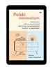 EBOOK: Polski minimalizm. Sprzątamy swoją przestrzeń metodą 22 kategorie przez 12 miesięcy