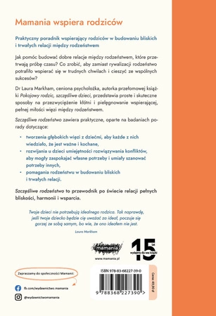 EBOOK Szczęśliwe rodzeństwo. Jak powstrzymać kłótnie i wychować przyjaciół na całe życie. Laura Markham