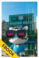 EBOOK Cool po koreańsku. Narodziny fenomenu, czyli jak jeden naród podbił świat za pomocą popkultury