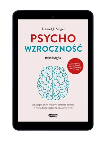 EBOOK Psychowzroczność. Daniel J. Siegel