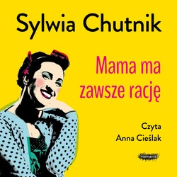 AUDIOBOOK Mama ma zawsze rację